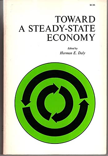 9780716707936: Toward a Steady-state Economy