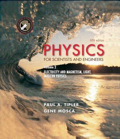 Stock image for Physics for Scientists and Engineers: Electricity, Magnetism, Light, & Elementary Modern Physics: 2 for sale by HPB-Red