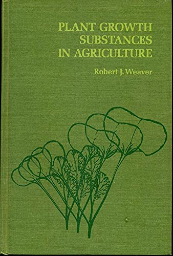 Imagen de archivo de Plant Growth Substances in Agriculture a la venta por Better World Books: West
