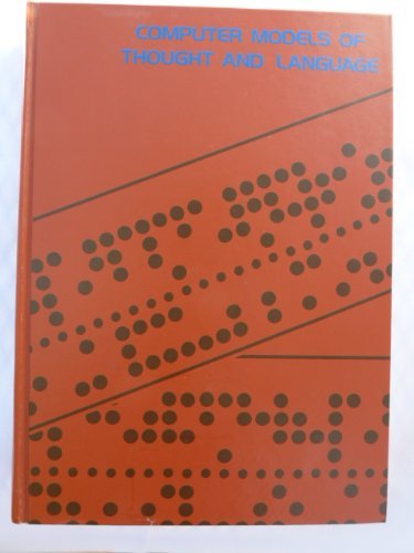 Stock image for Computer Models of Thought and Language (A Series of books in psychology) for sale by A Squared Books (Don Dewhirst)