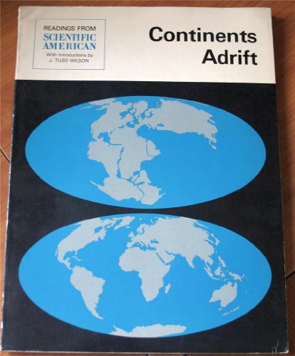 Stock image for Continents Adrift: Readings from "Scientific American". for sale by Eryops Books