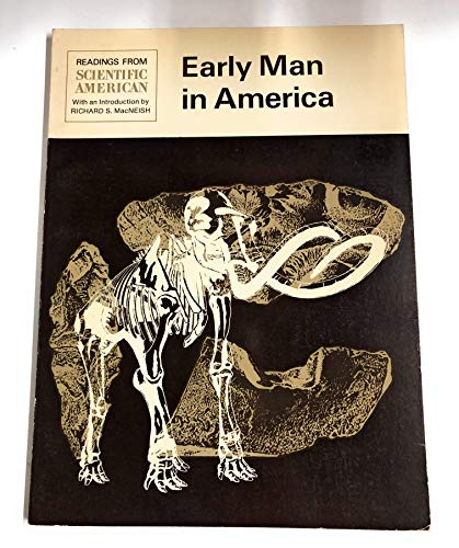 Stock image for Early Man in America: Readings from Scientific American for sale by Bookster
