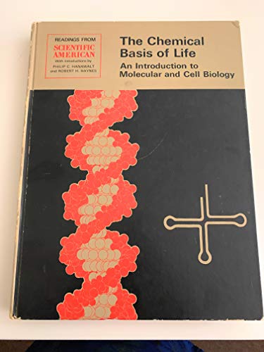 9780716708810: The Chemical Basis of Life: Readings from "Scientific American"