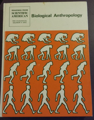 Stock image for Biological anthropology; readings from Scientific American, for sale by Irish Booksellers