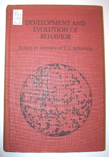 Beispielbild fr Development and evolution of behavior;: Essays in memory of T. C. Schneirla (A Series of books in psychology) (v. 1) zum Verkauf von Wonder Book