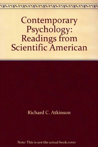 Contemporary Psychology: Readings from Scientific American (9780716709411) by Richard C. Atkinson