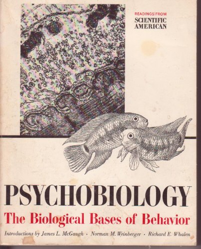 9780716709589: 'PSYCHOBIOLOGY: BIOLOGICAL BASES OF BEHAVIOUR: READINGS FROM ''SCIENTIFIC AMERICAN'''