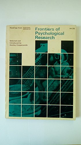 Beispielbild fr Frontiers of Psychological Research: Readings from "Scientific American" zum Verkauf von Wonder Book