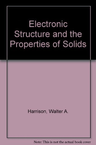 9780716710004: Electronic Structure and the Properties of Solids: The Physics of the Chemical Bond