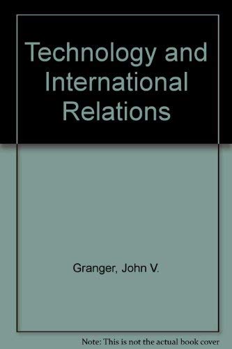 Stock image for Technology and International Relations for sale by Better World Books