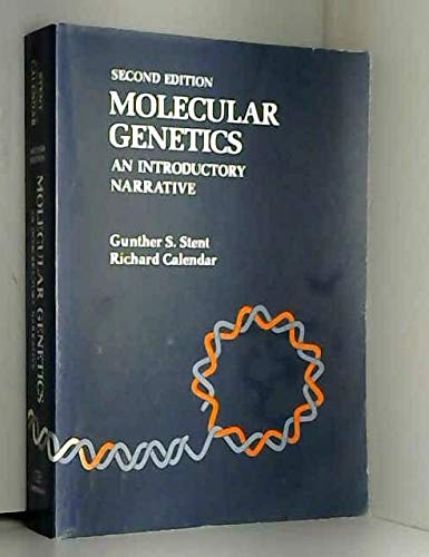 Stock image for Molecular Genetics: An Introductory Narrative for sale by WorldofBooks