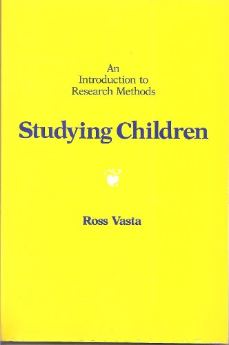 Stock image for Studying Children: An Introduction to Research Methods for sale by NEPO UG