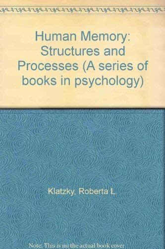 9780716711131: Human Memory: Structures and Processes