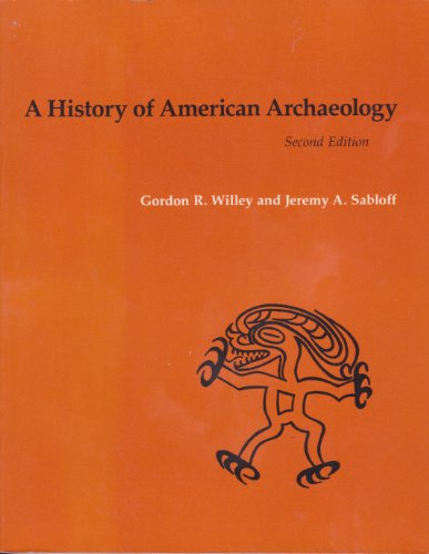 Beispielbild fr A History of American Archaeology zum Verkauf von Irish Booksellers