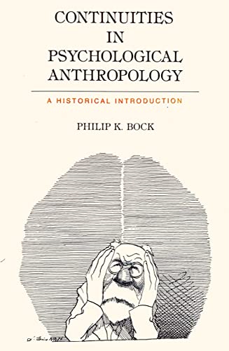 Beispielbild fr Continuities in psychological anthropology: A historical introduction zum Verkauf von Front Cover Books