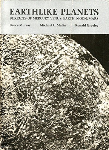 Stock image for Earthlike Planets : Surfaces of Mercury, Venus, Earth, Moon, Mars for sale by The Warm Springs Book Company