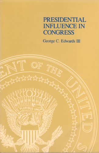 Stock image for Presidential Influence in Congress for sale by Wonder Book