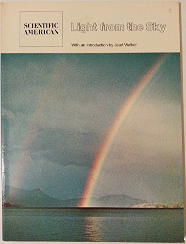Stock image for Light from the Sky: Readings from Scientific American for sale by Jenson Books Inc