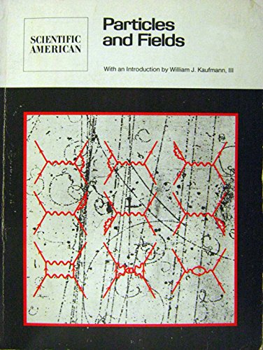 Beispielbild fr Particles and Fields: Readings from Scientific American zum Verkauf von Wonder Book