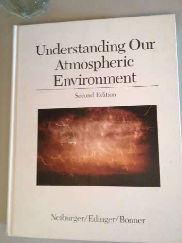 Imagen de archivo de Understanding Our Atmospheric Environment a la venta por Wonder Book