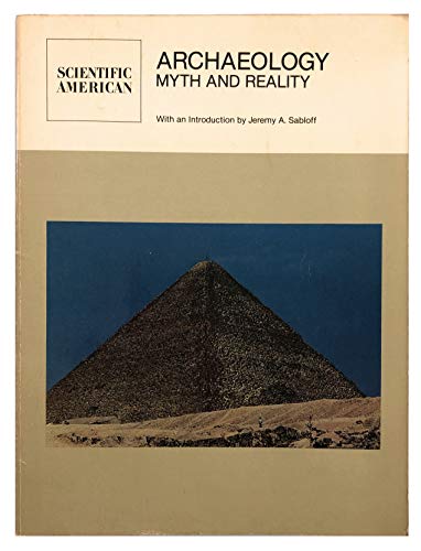 Stock image for Archaeology: Myth and Reality for sale by B-Line Books