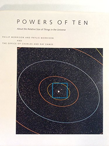 Stock image for Powers of Ten: About the Relative Size of Things in the Universe for sale by Seattle Goodwill