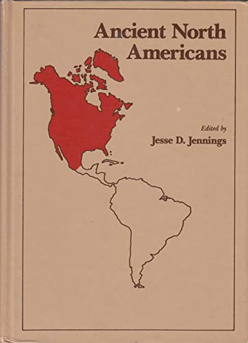 Stock image for Ancient North Americans. for sale by N. Fagin Books