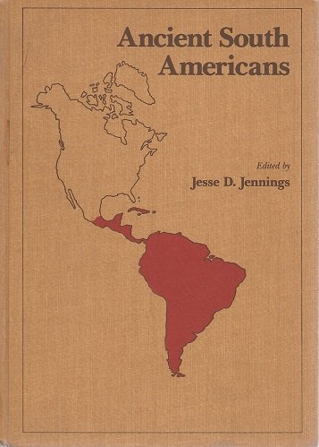 9780716714293: Ancient South Americans