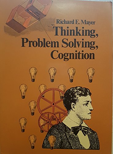 Beispielbild fr Thinking, problem solving, cognition (A Series of books in psychology) zum Verkauf von dsmbooks