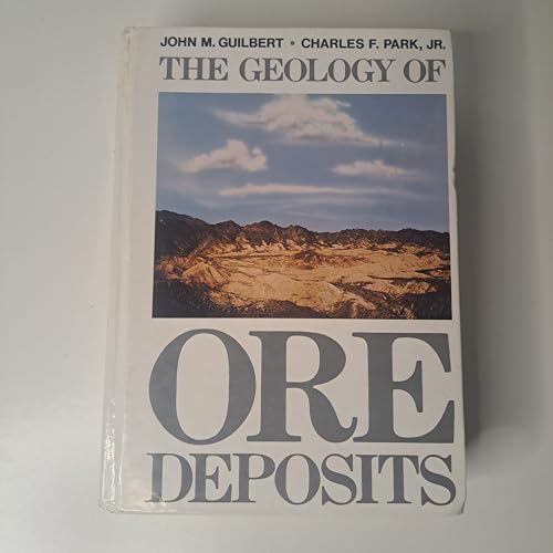 Beispielbild fr The Geology of Ore Deposits zum Verkauf von Cambridge Rare Books