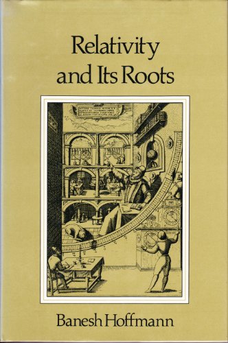 Beispielbild fr Relativity and its roots zum Verkauf von Books of the Smoky Mountains