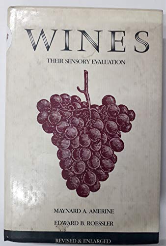 Beispielbild fr Wines : Their Sensory Evaluation zum Verkauf von Better World Books