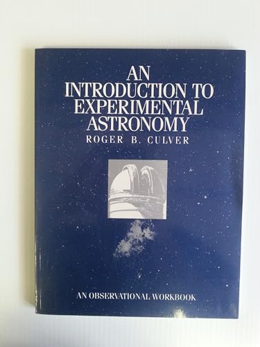 9780716714958: Introduction to Experimental Astronomy: An Observational Workbook