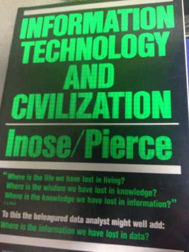 Beispielbild fr Information Technology and Civilization zum Verkauf von Wonder Book