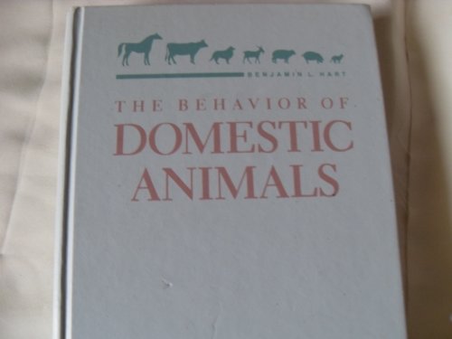 Stock image for The Behavior of Domestic Animals for sale by Better World Books