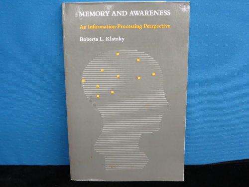 Stock image for Memory and Awareness: An Information-Processing Perspective for sale by Works on Paper