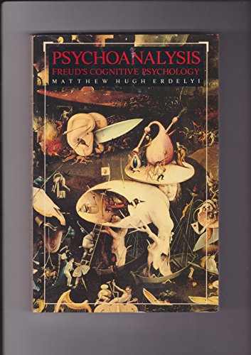 Beispielbild fr Psychoanalysis: Freud's Cognitive Psychology zum Verkauf von Ergodebooks