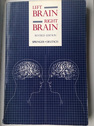 Imagen de archivo de Left Brain, Right Brain, Second Edition (A Series of books in psychology) a la venta por Redux Books