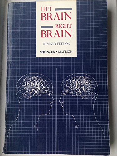 Stock image for Left Brain, Right Brain, Second Edition (A Series of books in psychology) for sale by Redux Books