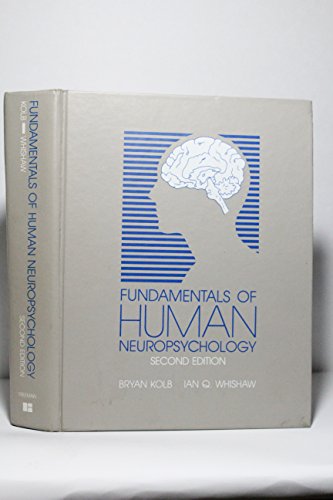 Beispielbild fr Fundamentals of Human Neuropsychology zum Verkauf von Better World Books