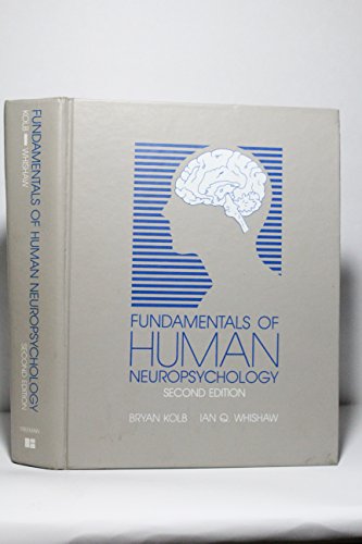 9780716716723: Fundamentals of Human Neuropsychology