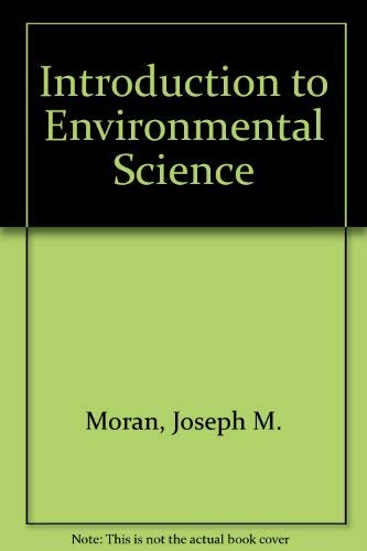 Beispielbild fr Introduction to Environmental Science zum Verkauf von Better World Books Ltd