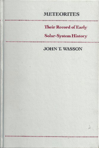 Beispielbild fr Meteorites: Their Record of Early Solar-System History zum Verkauf von Books From California