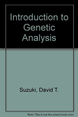 Beispielbild fr Introduction to Genetic Analysis zum Verkauf von medimops