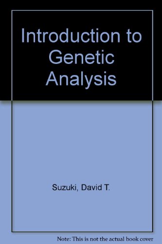 Immagine dell'editore per Introduction to Genetic Analysis Suzuki, David T. and Griffiths, Anthony J.F. venduto da Hay-on-Wye Booksellers