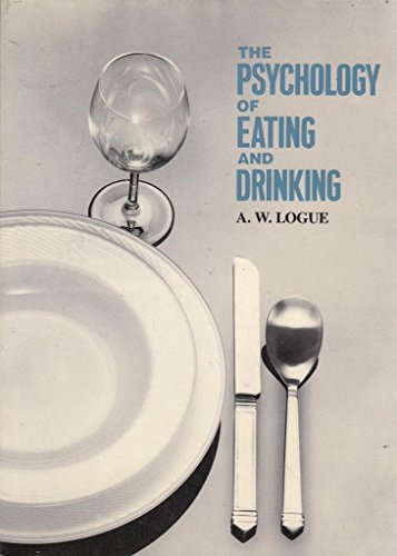 Stock image for The Psychology of Eating and Drinking for sale by Better World Books: West