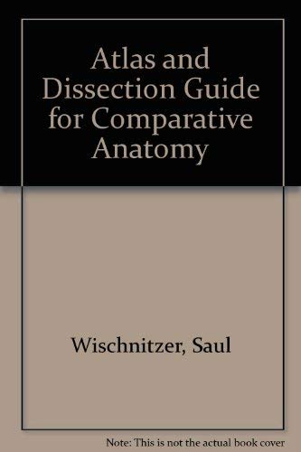 9780716718079: Atlas and Dissection Guide for Comparative Anatomy