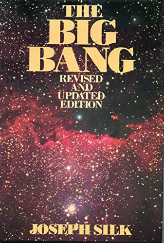 9780716718123: The Big Bang: Creation and Evolution of the Universe