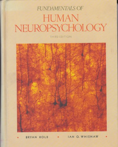 9780716719731: Fundamentals of Human Neuropsychology