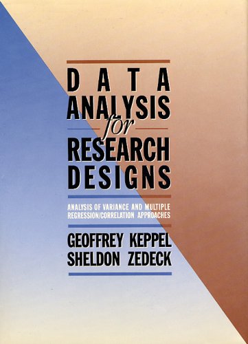 Imagen de archivo de Data Analysis for Research Designs (SERIES OF BOOKS IN PSYCHOLOGY) a la venta por SecondSale